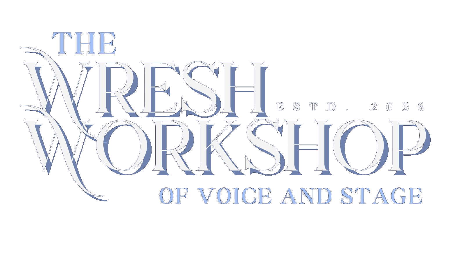 The Wresh Workshop — Of Voice and Stage